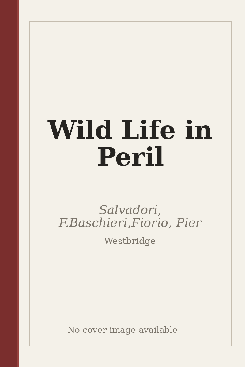 Wild Life in Peril - no cover image available