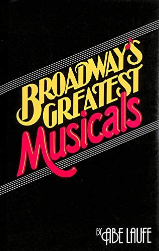 Broadway'S Greatest Musicals
