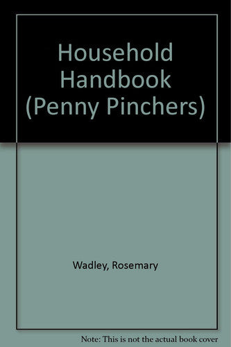 Household Handbook (Penny Pinchers S.)