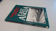 Railway History in Pictures: East Anglia