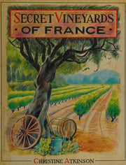 Secret Vineyards of France