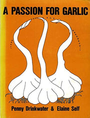 A Passion for Garlic