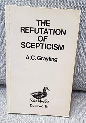 The Refutation of Scepticism