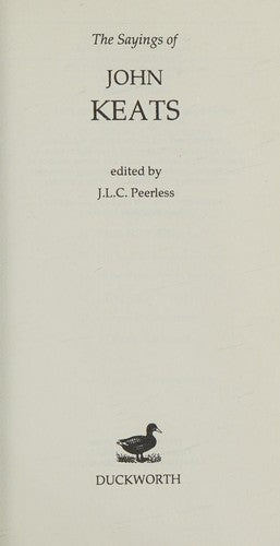 The Sayings of Keats (Duckworth Sayings Series)