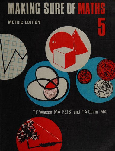 Making Sure of Mathematics: Bk. 4