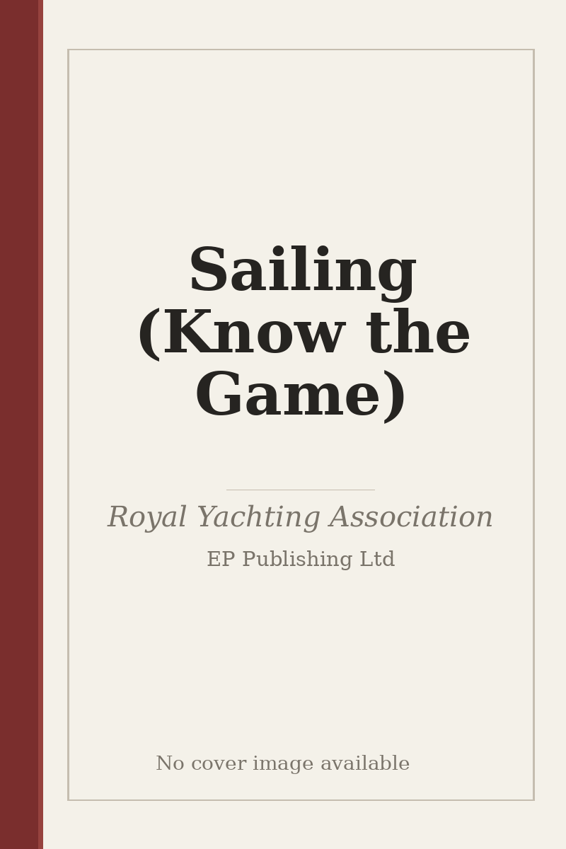 Sailing (Know the Game) - no cover image available