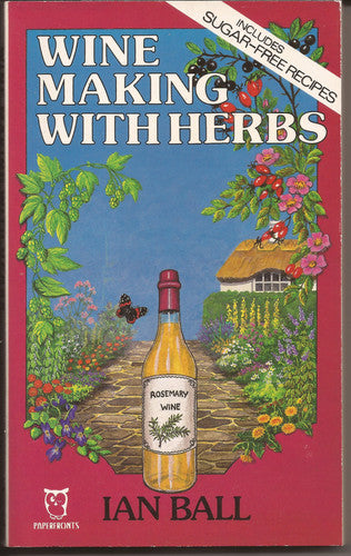 Wine Making with Herbs (Paperfronts S.)
