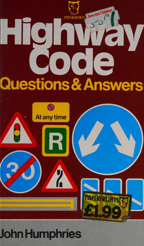The Highway Code: Questions and Answers (Paperfronts S.)