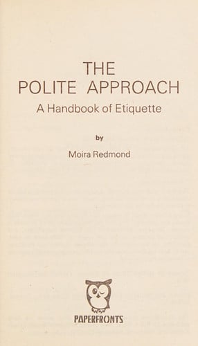 The Polite Approach: Handbook of Etiquette (Paperfronts S.)