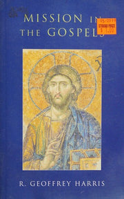 Mission in the Gospels