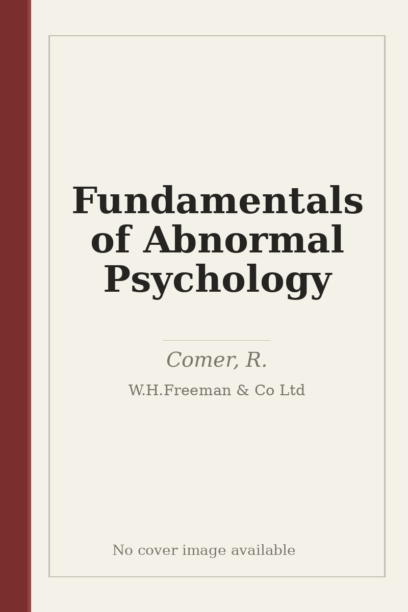 Fundamentals of Abnormal Psychology - no cover image available