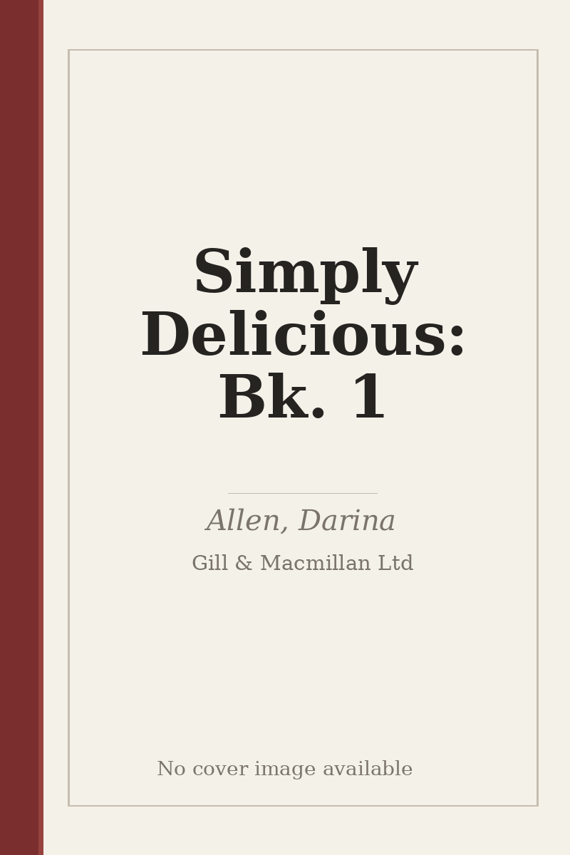 Simply Delicious: Bk. 1 - no cover image available