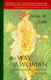 The Way of Woman: Awakening the Perennial Feminine