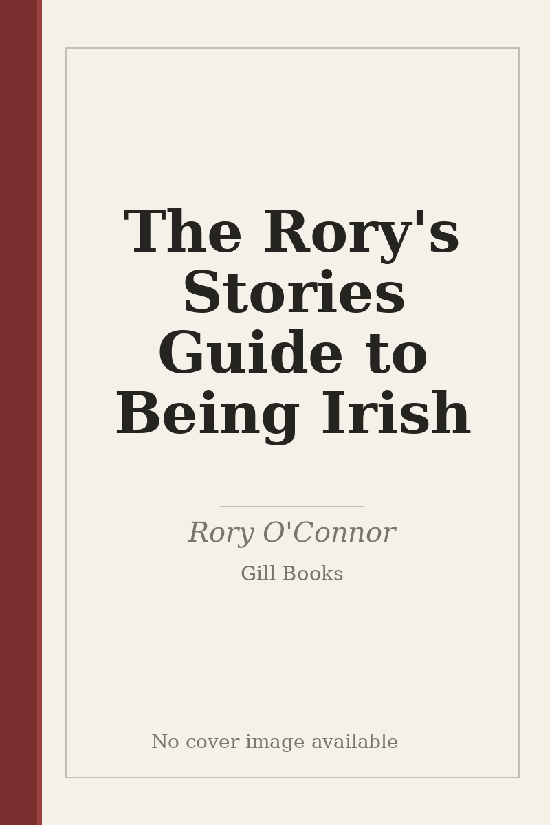 The Rory's Stories Guide to Being Irish - no cover image available