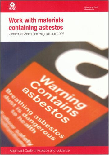 Work with Materials Containing Asbestos: Control of Asbestos Regulations: 143 (Legal S.)