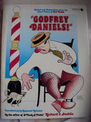 Godfrey Daniels! : Verbal and Visual Gems from the Short Films of WC Fields