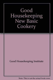 "Good Housekeeping" New Basic Cookery