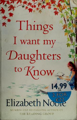Things I Want My Daughters to Know