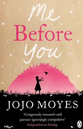 Me Before You: The international phenomenon from the bestselling author of Someone Else’s Shoes (Louisa Clark, 1)