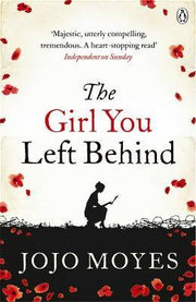 Jojo Moyes – The Girl You Left Behind