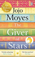 The Giver of Stars: The spellbinding love story from the author of the global phenomenon Me Before You