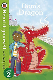 Dom's Dragon - Read it yourself with Ladybird: Level 2