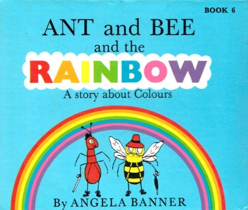 Ant and Bee and the Rainbow - A Story about colours