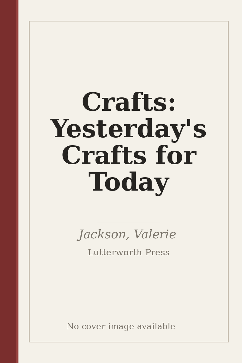 Crafts: Yesterday's Crafts for Today - no cover image available