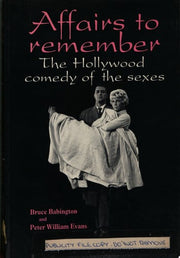 Affairs to Remember: Hollywood Comedy of the Sexes