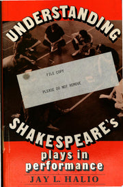 Understanding Shakespeare's Plays in Performance