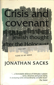 Crisis and Covenant: Jewish Thought After the Holocaust (Sherman Studies of Judaism in Modern Times)
