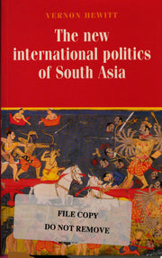New International Politics of South Asia: Second Edition (Regional International Politics)
