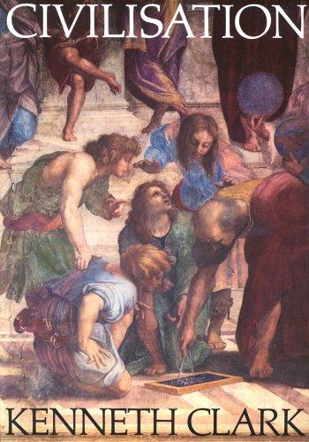 Civilization (Civilisation; A Personal View)