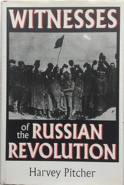 Witnesses of the Russian Revolution