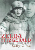 Zelda Fitzgerald : Her Voice in Paradise