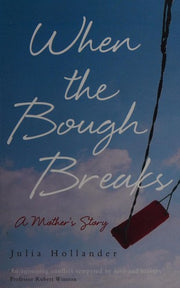 When the Bough Breaks
