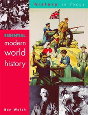 Essential Modern World History Students' Book (History In Focus)