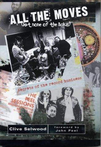 All the Moves (but None of the Licks): Secrets of the Record Business