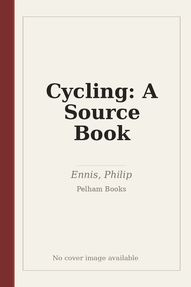 Cycling: A Source Book - no cover image available