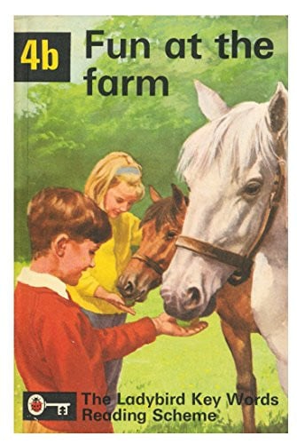 Fun at the Farm (Ladybird Key Words Reading Scheme)