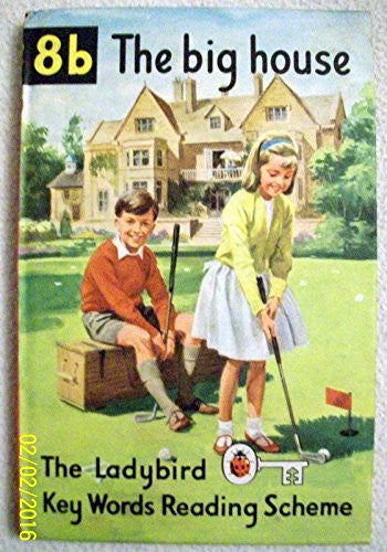 Ladybird Key Words Reading Scheme 8b The Big House