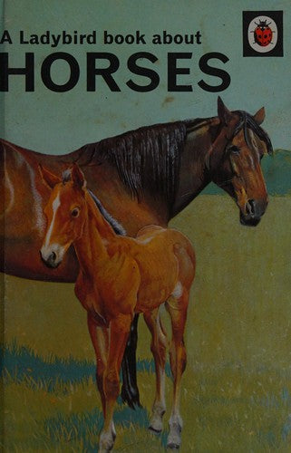 A Ladybird book about Horses