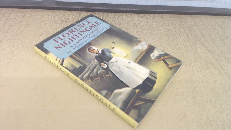 Florence Nightingale (Ladybird 'Adventure from History' series)