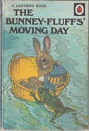 The Bunney-Fluff's Moving Day (Rhyming Stories)