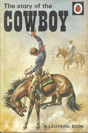 The Story of the Cowboy