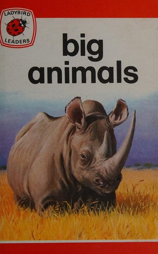 Big Animals (Ladybird leaders)