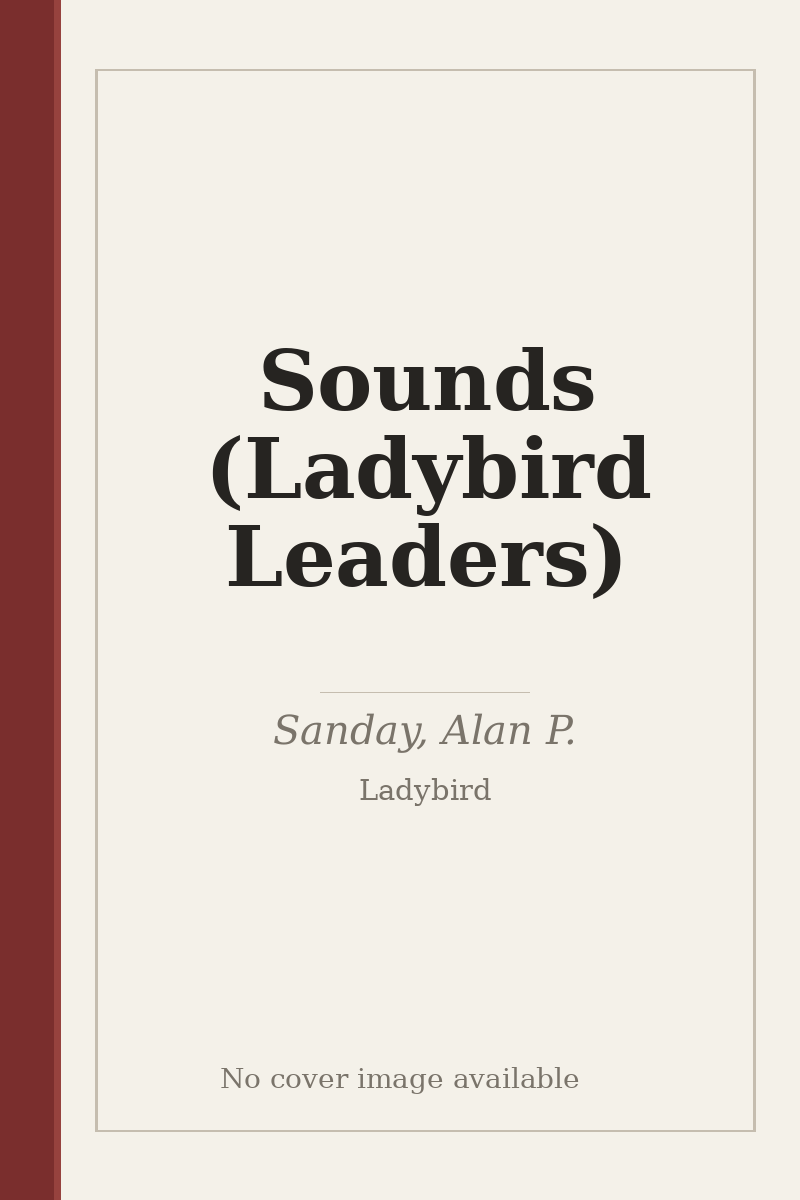 Sounds (Ladybird Leaders) - no cover image available