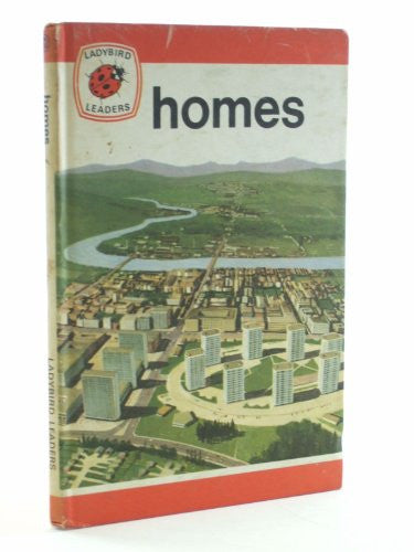 Homes (Ladybird leaders)