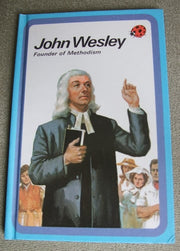 John Wesley: Founder of Methodism: 44 (Ladybird history series)