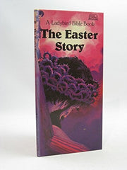 The Easter Story: 20 (Scripture union)